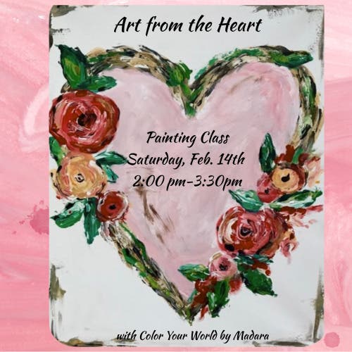 Art from the Heart Valentine's Painting Class