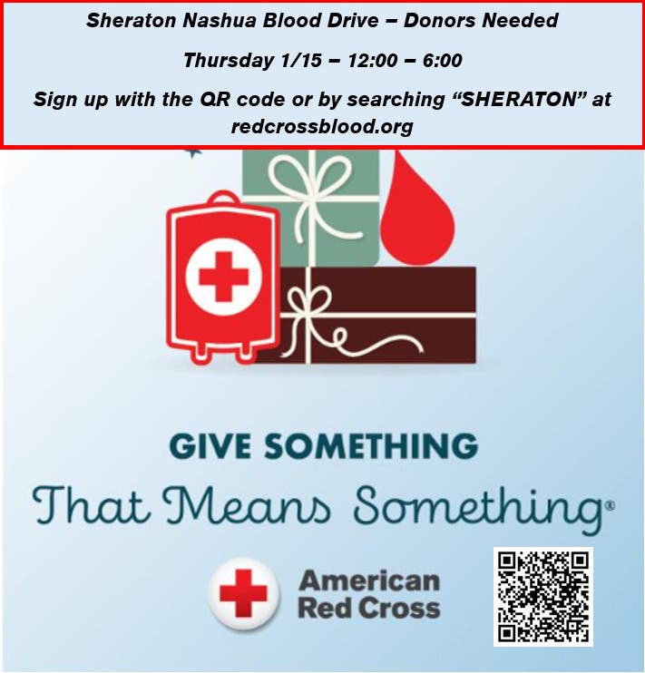 Sheraton Nashua Community Blood Drive - DONORS NEEDED
