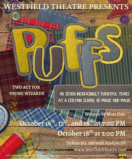 Oct 18 Westfield Theatre presents PUFFS (2pm & 7pm) Chantilly, VA Patch
