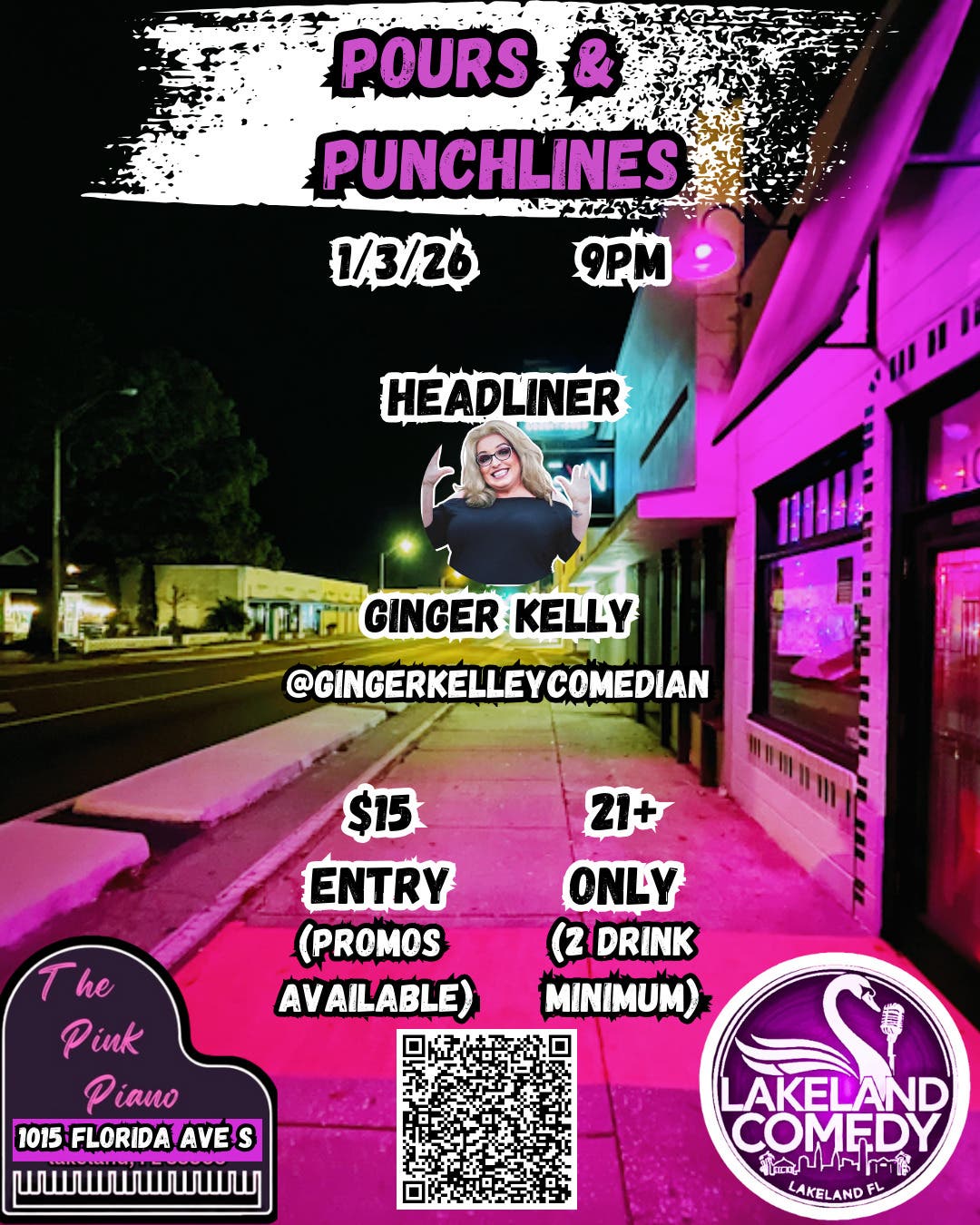 Lakeland comedy presents -Pours and punchlines at the pink piano
