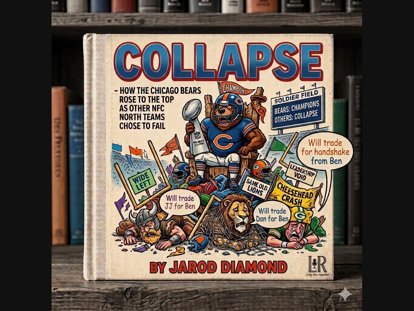 Drawing on concepts from Jared Diamond's book, author Keith Lutz uses "Collapse: How Societies Choose to Fail or Succeed", in a satirical style as a framework to analyze teams in the NFC North.