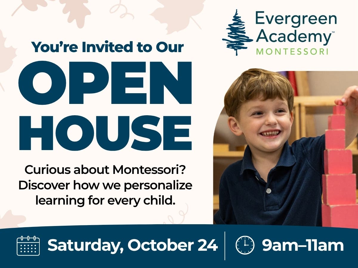 Evergreen Academy Montessori Open House
