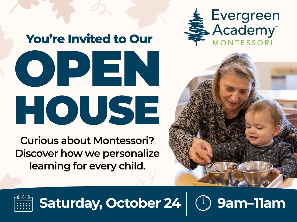 Evergreen Academy Montessori Open House
