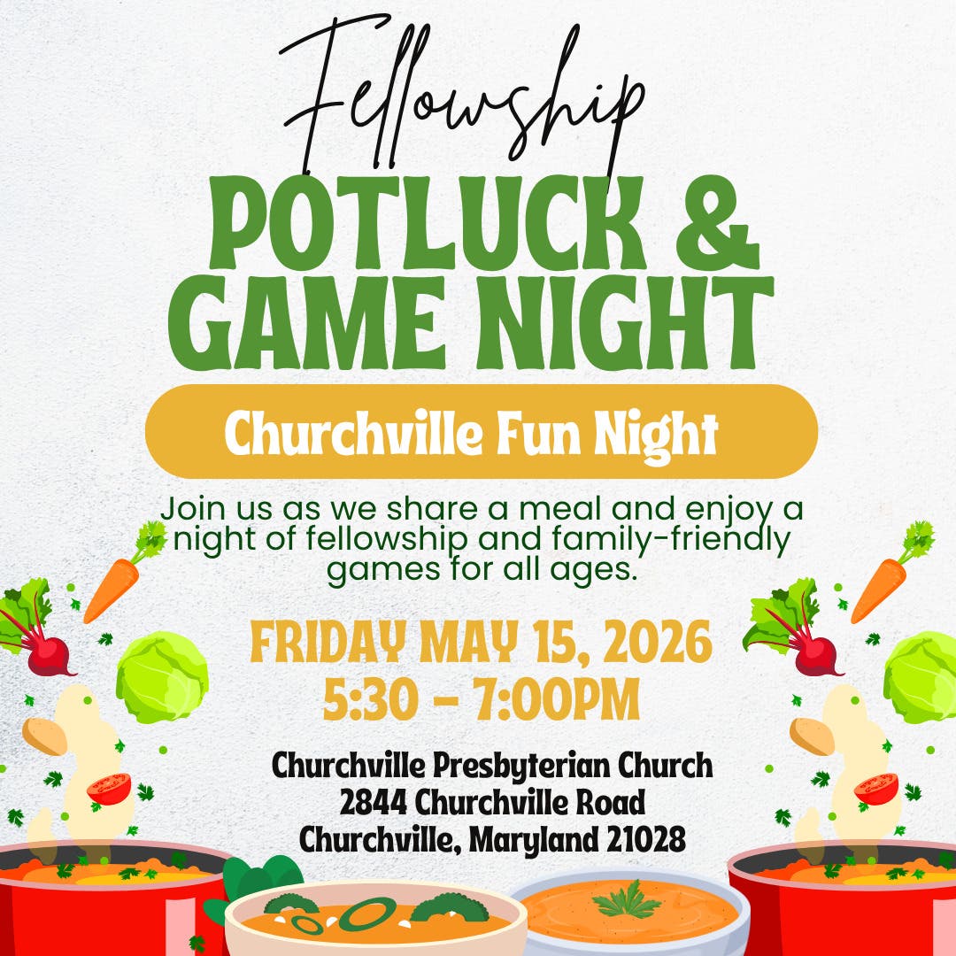 Fellowship Potluck & Game Night