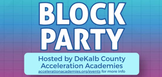 DeKalb County Acceleration Academies Block Party 