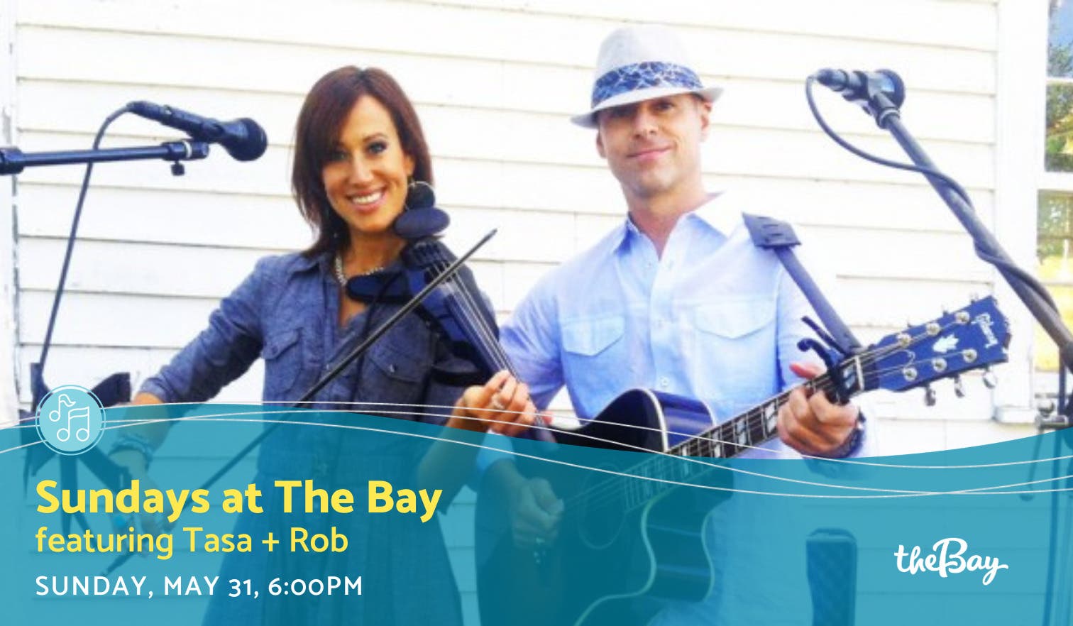 Sundays at The Bay featuring Tasa + Rob