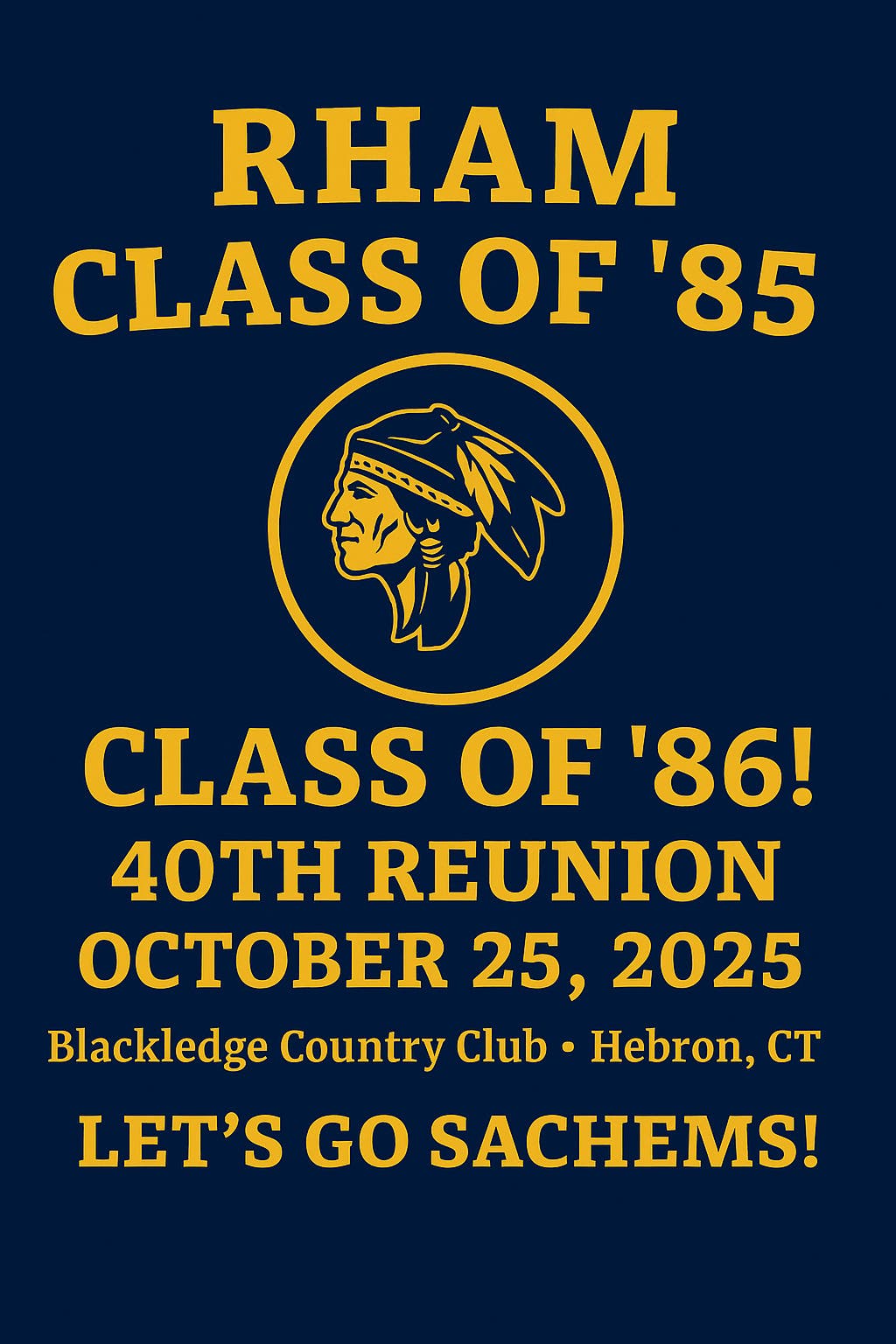 Oct 25 | RHAM High School 40th Reunion-Class of 85 & 86 | Hebron, CT Patch