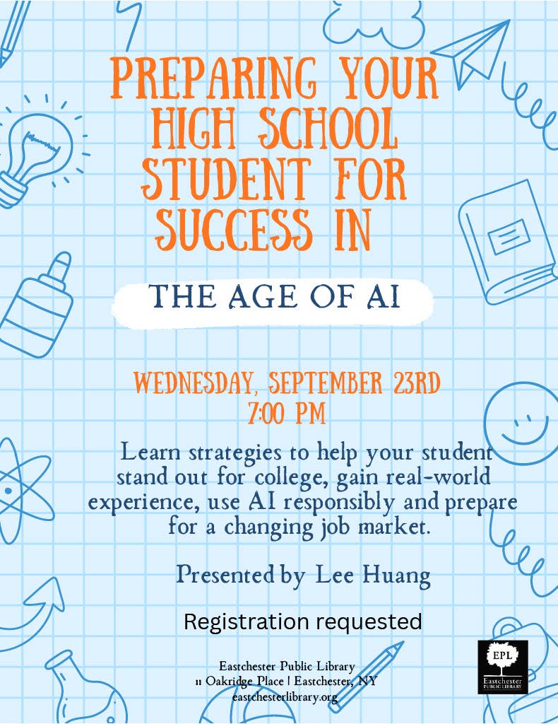Preparing Your High School Student for Success in Age of AI (For parents)