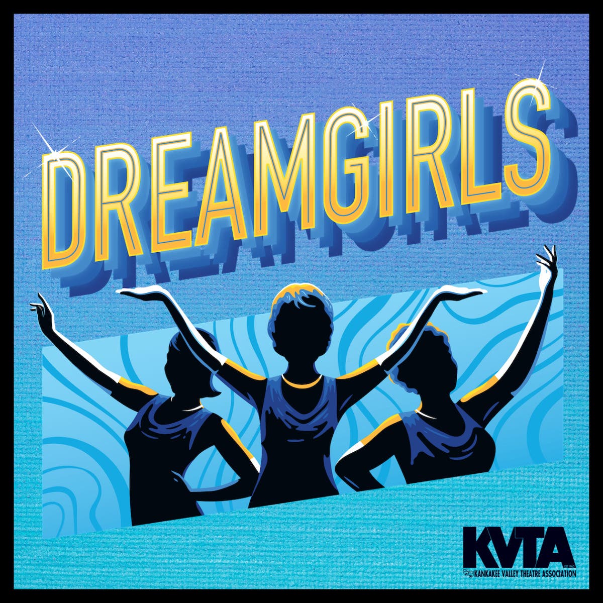 KVTA Dreamgirls