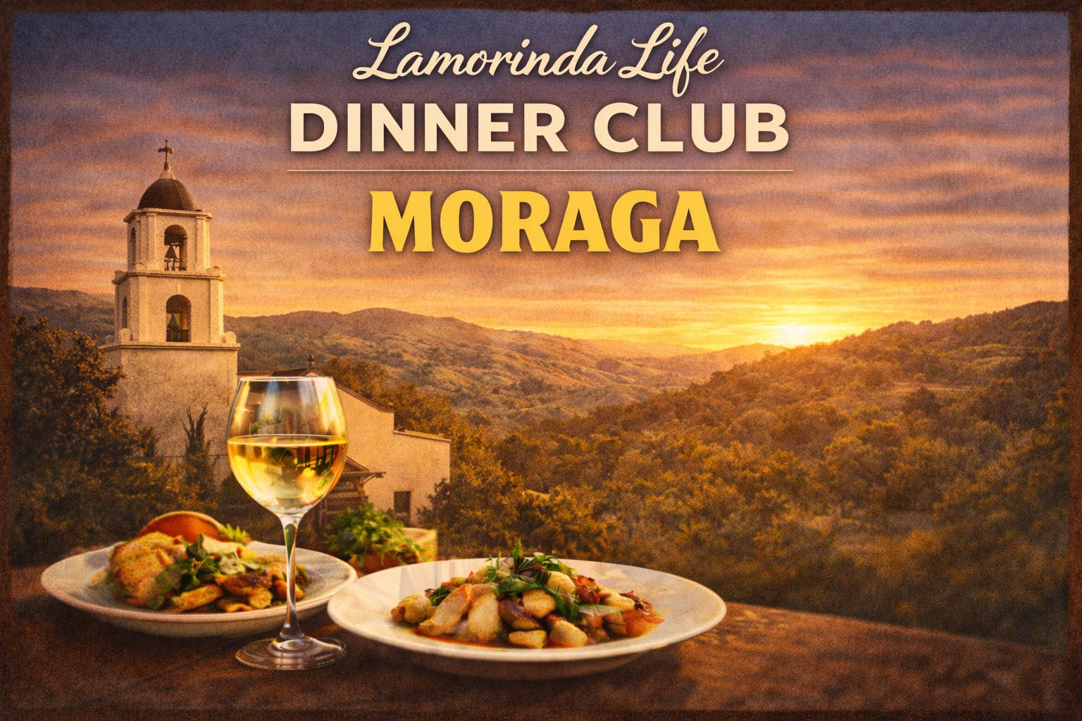 Lamorinda Life Dinner Club (Moraga)