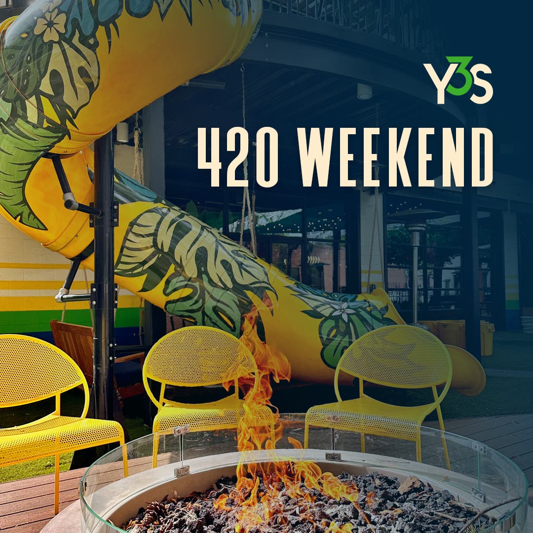 420 Weekend at Your 3rd Spot