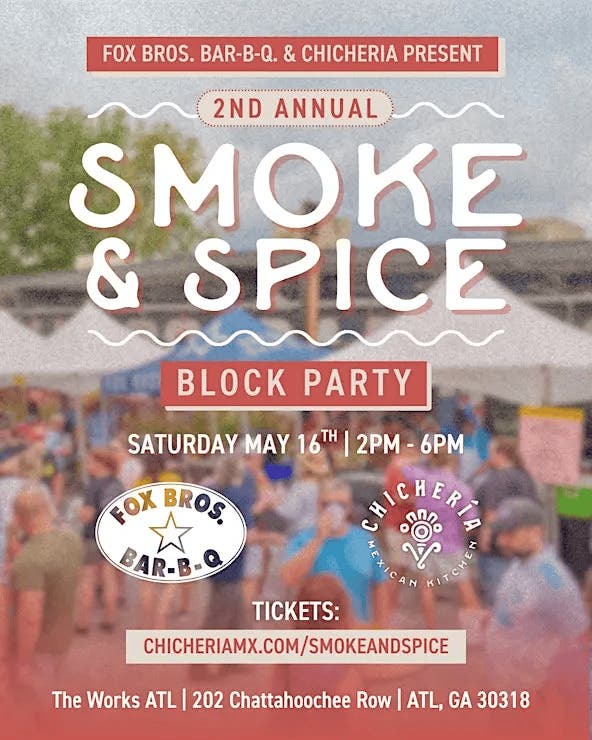Chicheria x Fox Bros. Smoke & Spice Block Party