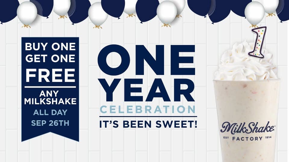 1Yr Anniversary Celebration - Milkshake Factory Stamford