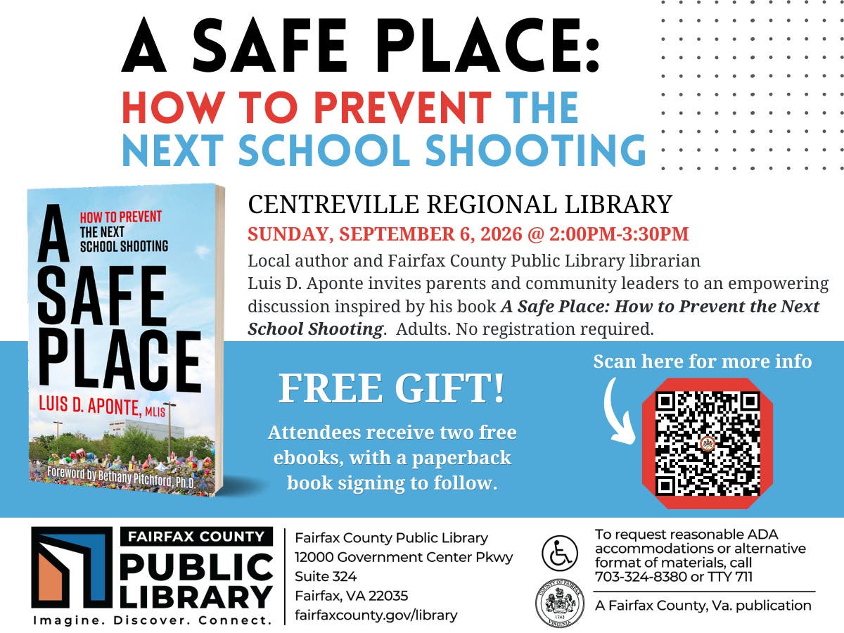 A Safe Place: How to Prevent the Next School Shooting by local author Luis D. Aponte