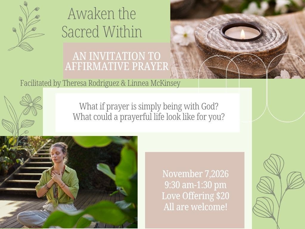 Awaken The Sacred Within: An Invitation To Affirmative Prayer