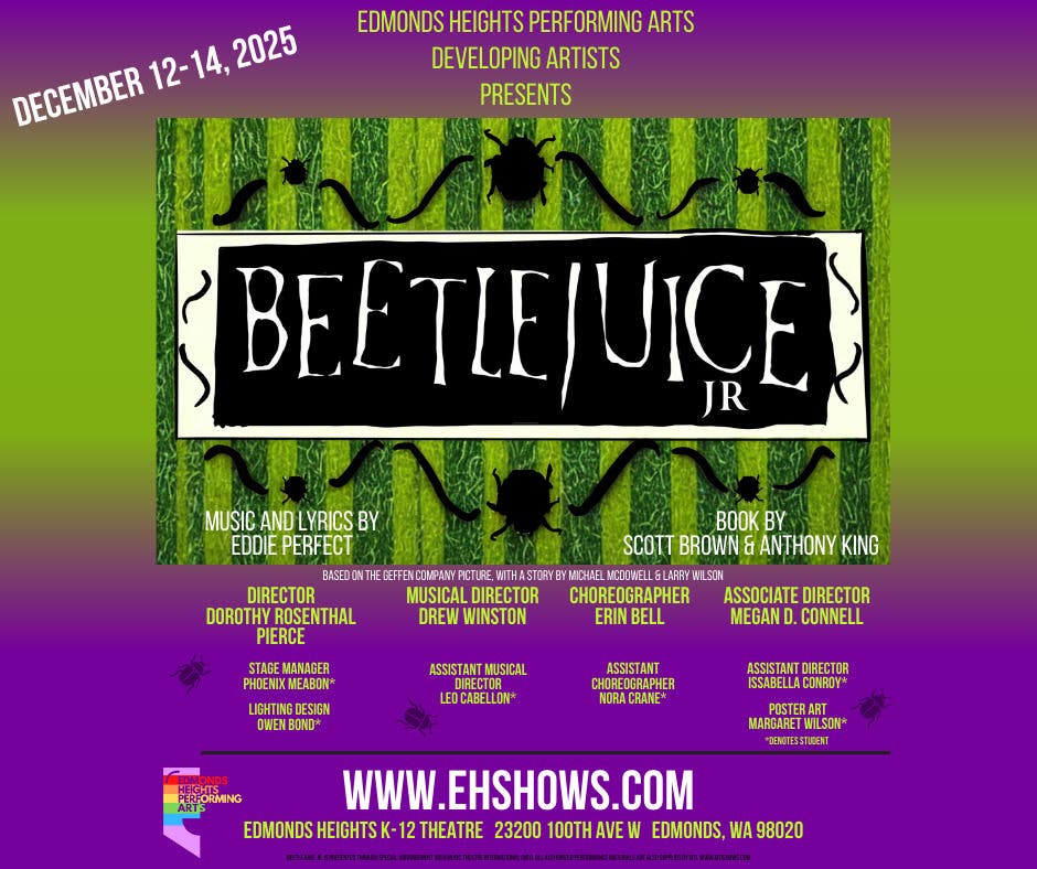 EHPA Presents: Beetlejuice Jr. Performed by Developing Artists (7th-12th Grade)