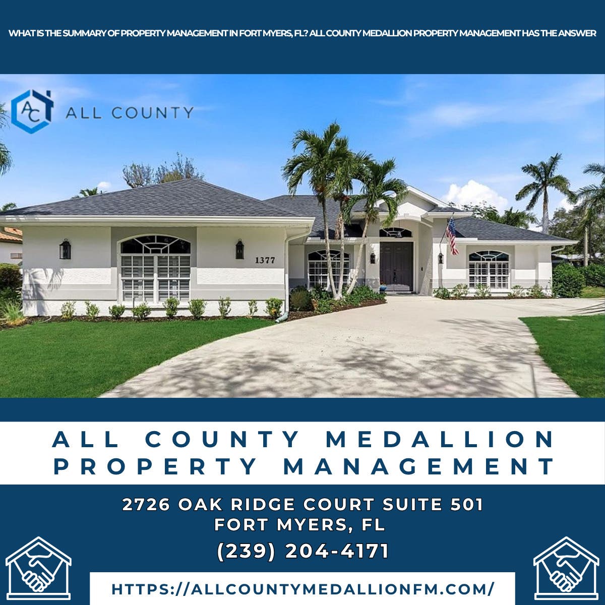 What Is the Summary of Property Management in Fort Myers, FL? All County Medallion Property Manageme