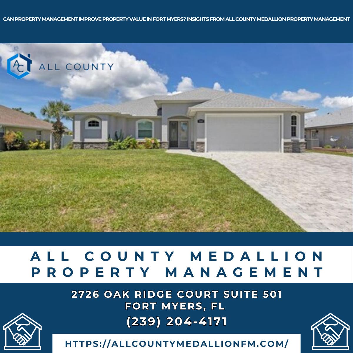 Can Property Management Improve Property Value in Fort Myers? Insights From All County Medallion Pro