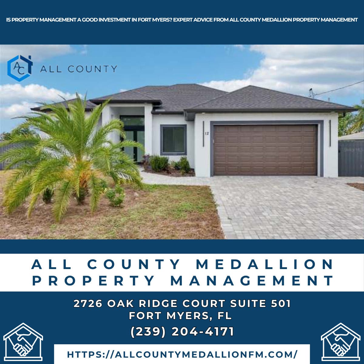 Is Property Management a Good Investment in Fort Myers? Expert Advice From All County Medallion Prop