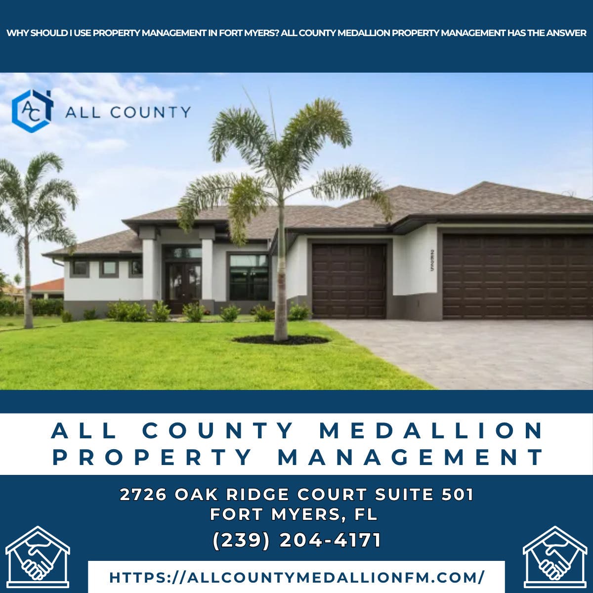 Why Should I Use Property Management in Fort Myers? All County Medallion Property Management Has the