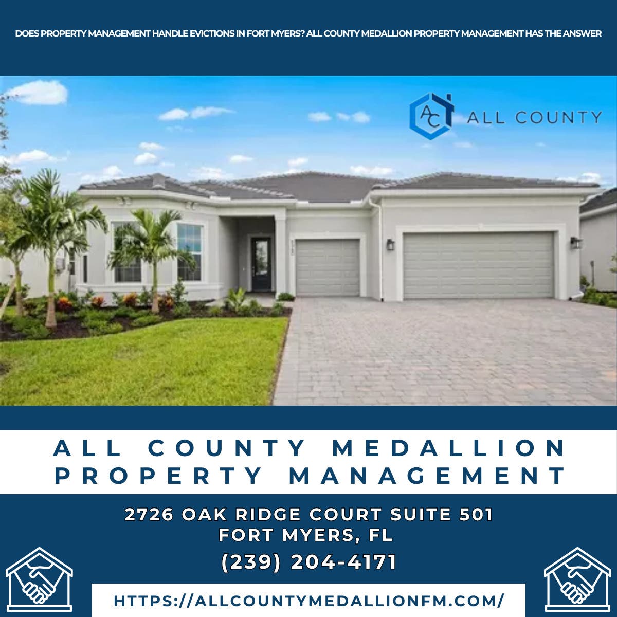 Does Property Management Handle Evictions in Fort Myers? All County Medallion Property Management Ha