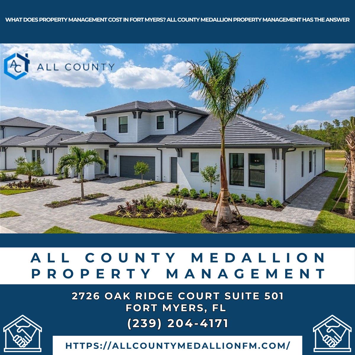 What Does Property Management Cost in Fort Myers? All County Medallion Property Management Has the A