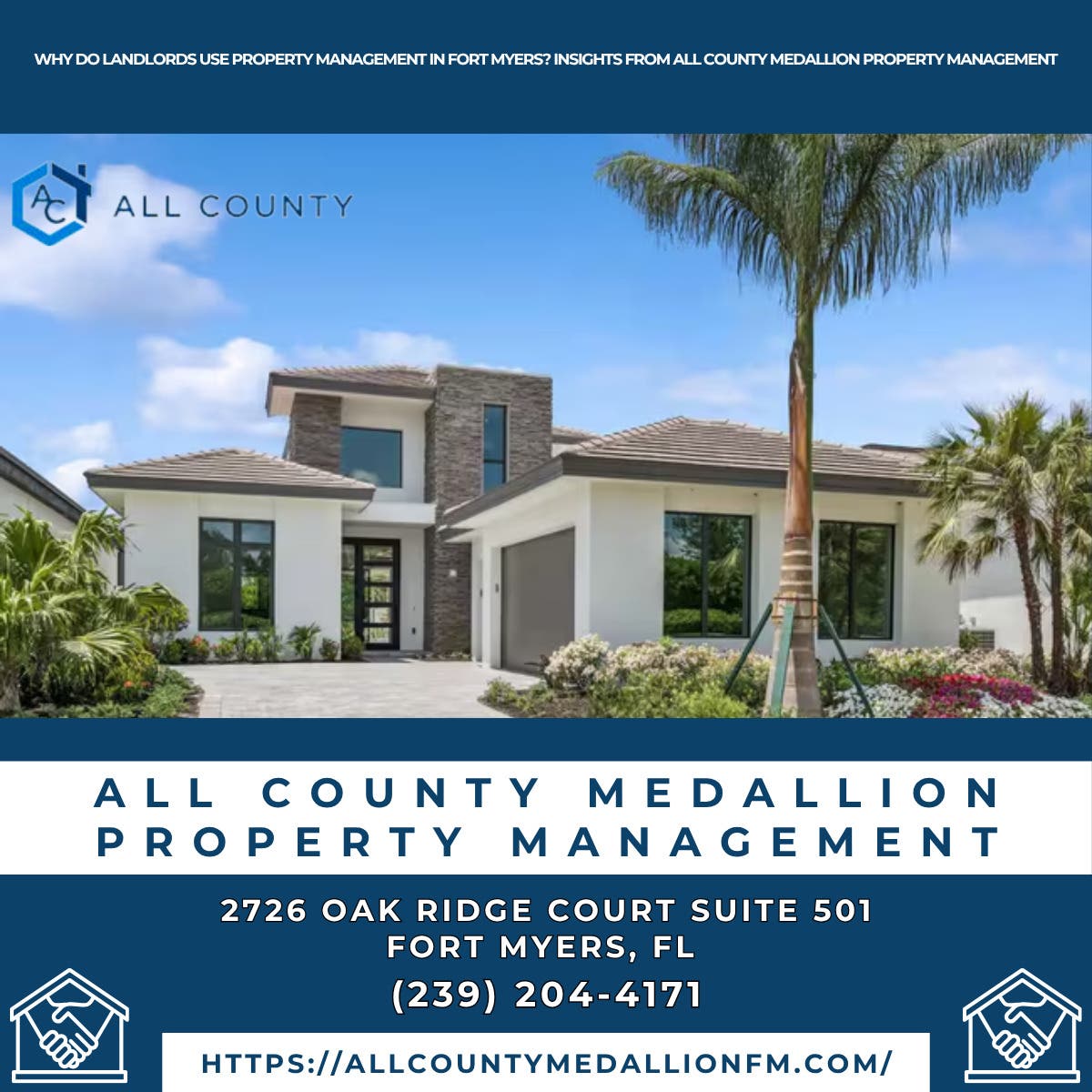 Why Do Landlords Use Property Management in Fort Myers? Insights From All County Medallion Property