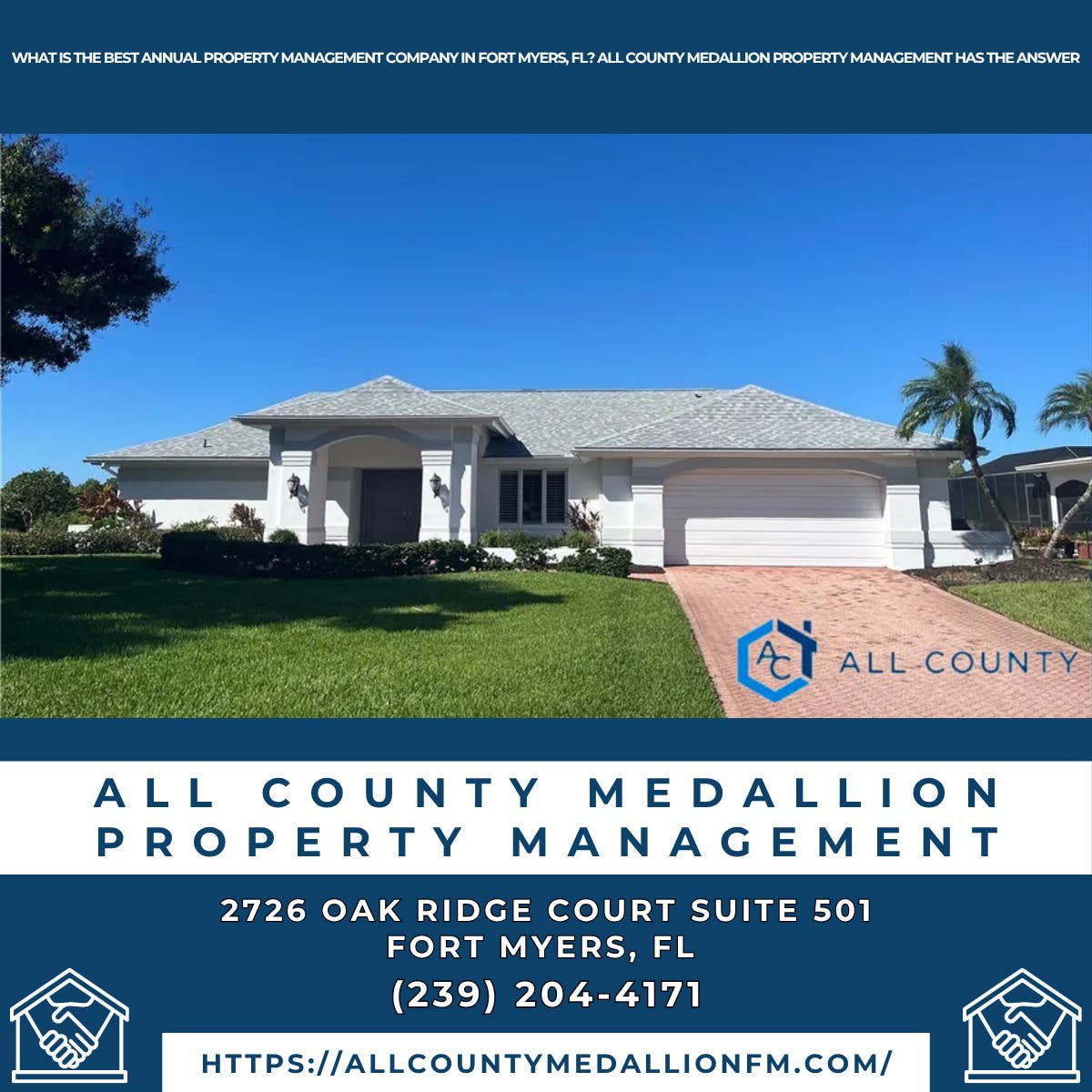 What Is the Best Annual Property Management Company in Fort Myers, FL? All County Medallion Property