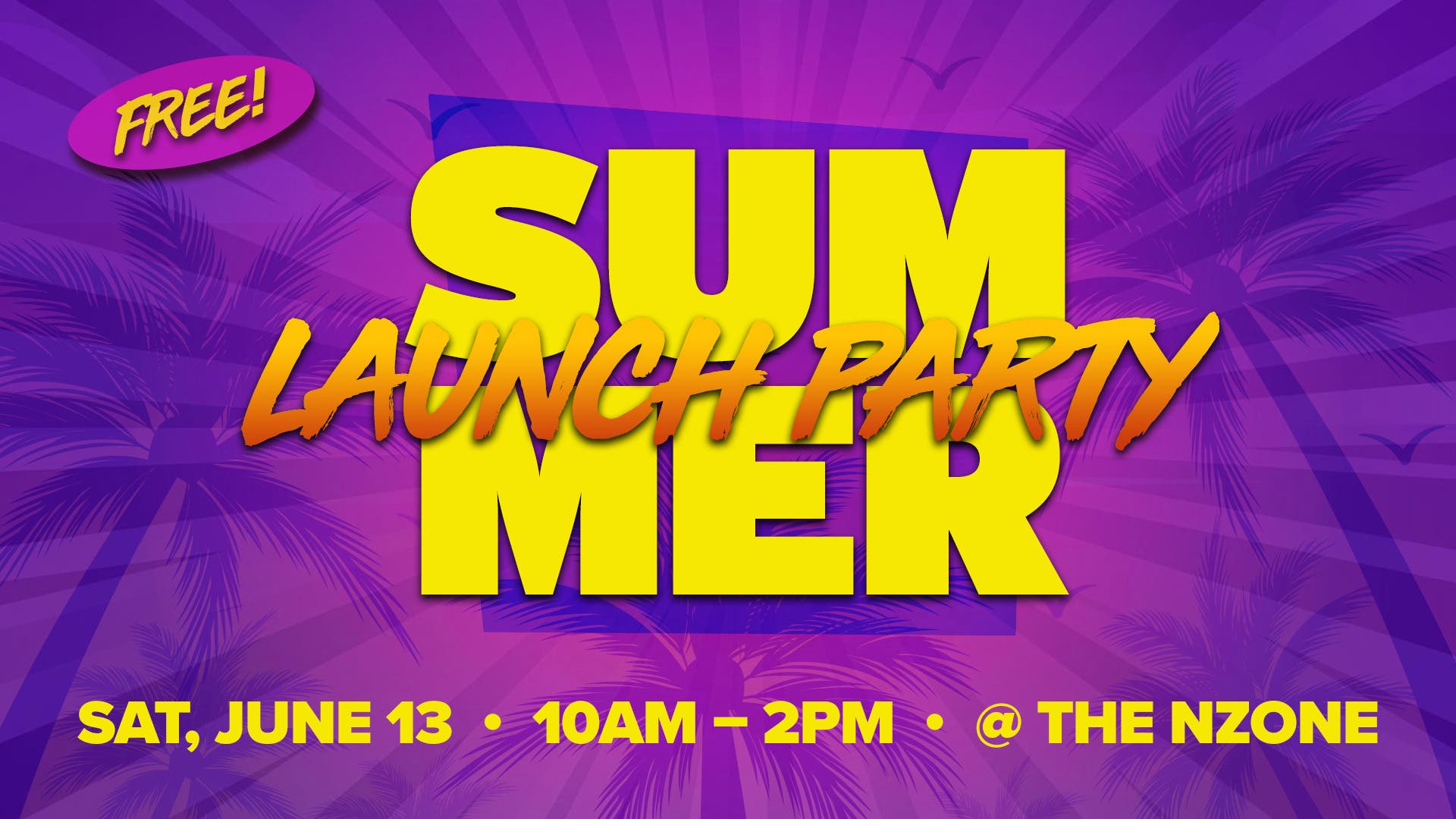 Summer Launch Party! 