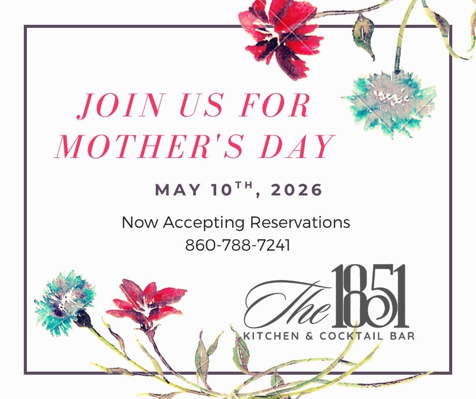 Mother's Day at The 1851