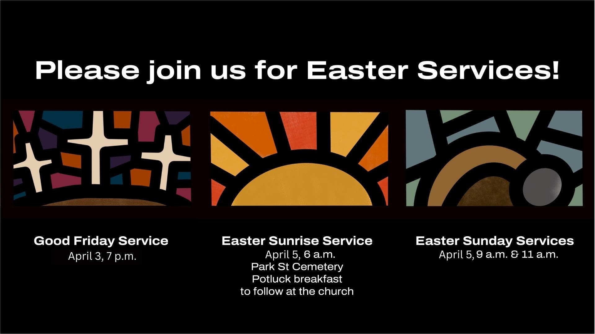 Easter Weekend Services