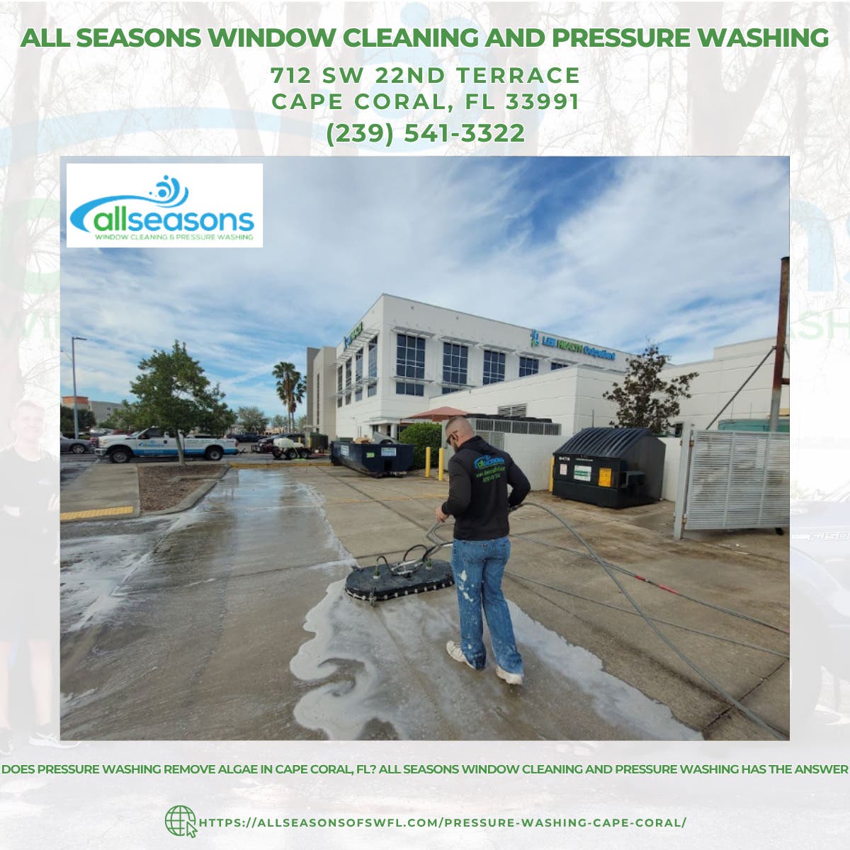 Does Pressure Washing Remove Algae in Cape Coral, FL? All Seasons Window Cleaning and Pressure Washi