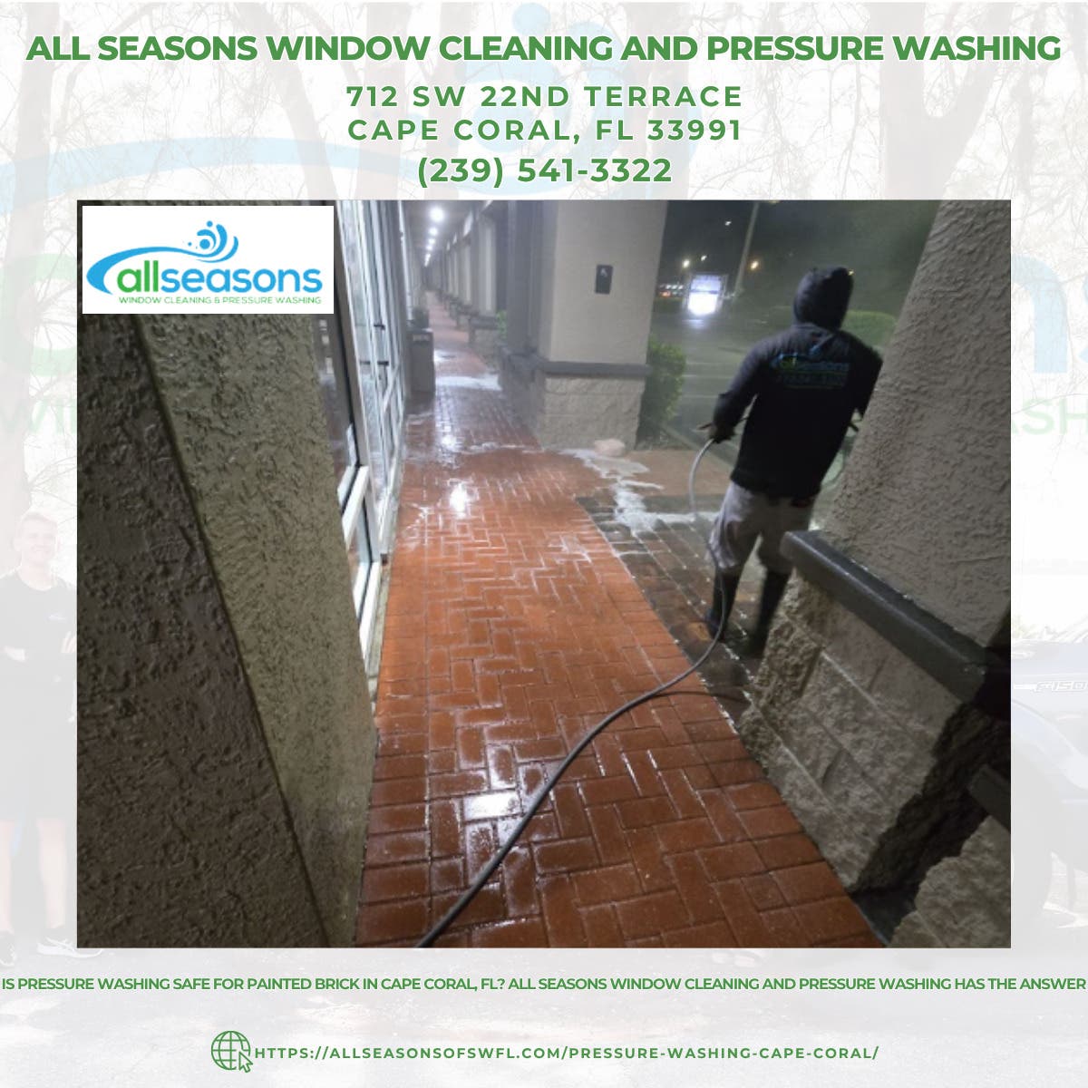 Is Pressure Washing Safe for Painted Brick in Cape Coral, FL? All Seasons Window Cleaning and Pressu