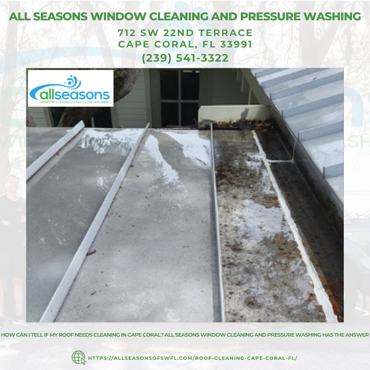 How Can I Tell if My Roof Needs Cleaning in Cape Coral? All Seasons Window Cleaning and Pressure Was