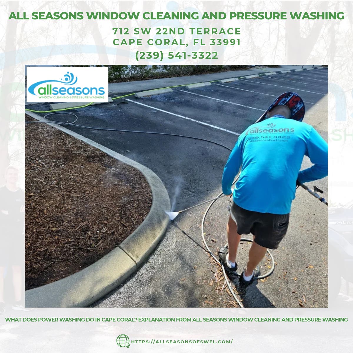 What Does Power Washing Do in Cape Coral? Explanation From All Seasons Window Cleaning and Pressure
