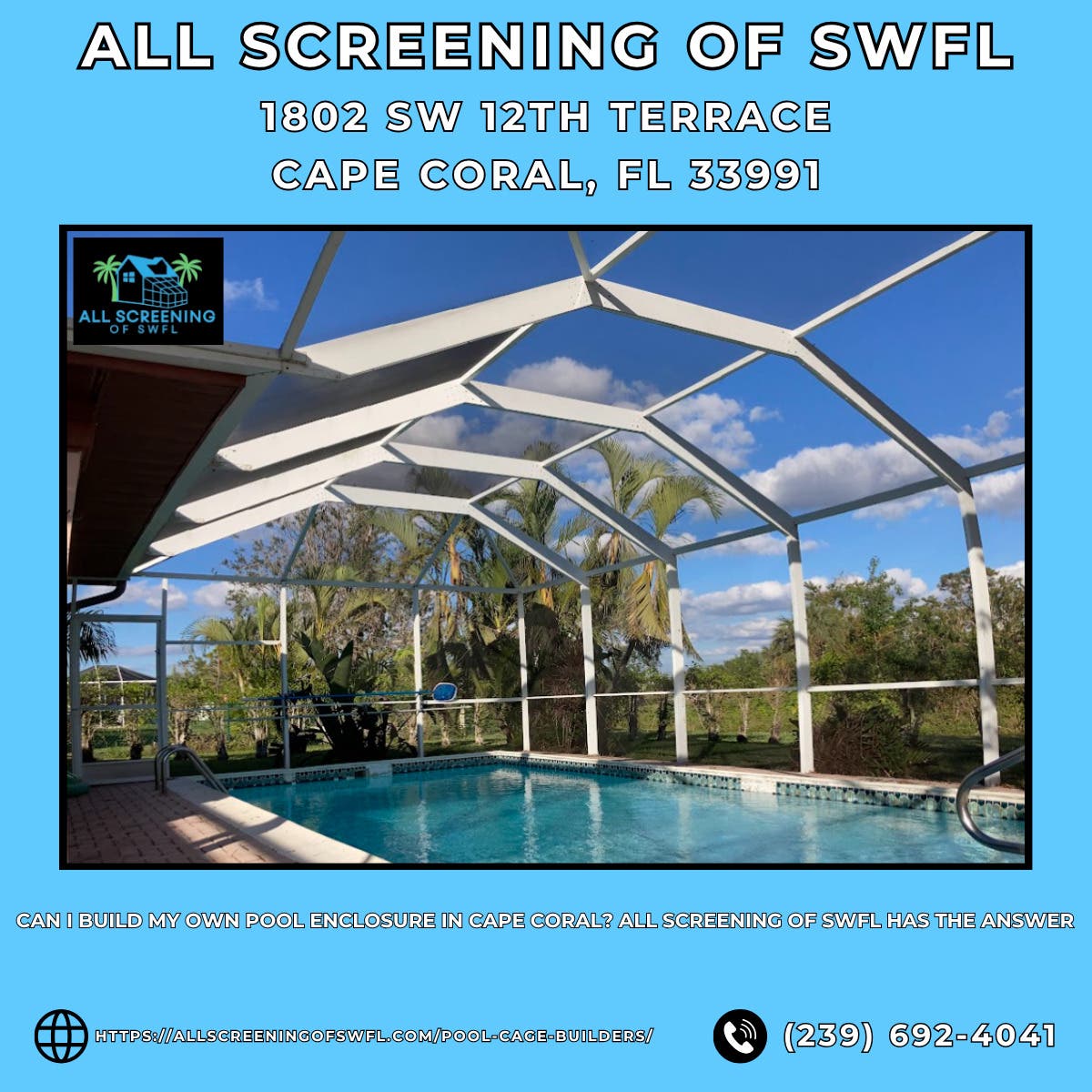 Can I Build My Own Pool Enclosure in Cape Coral? All Screening of SWFL Has the Answer