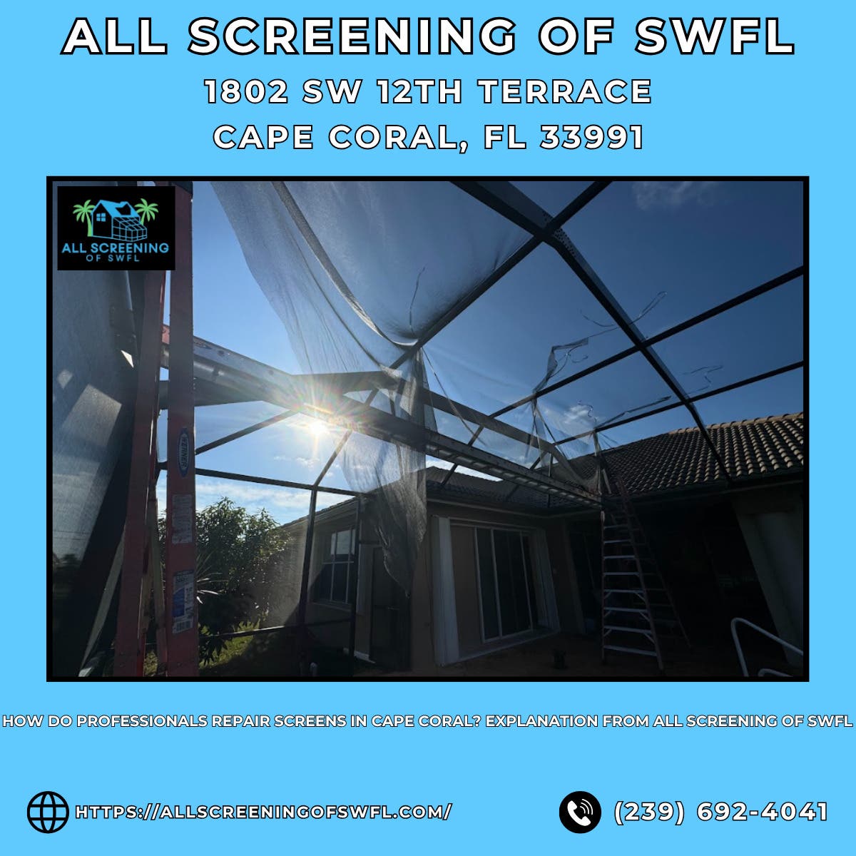 How Do Professionals Repair Screens in Cape Coral? Explanation From All Screening of SWFL