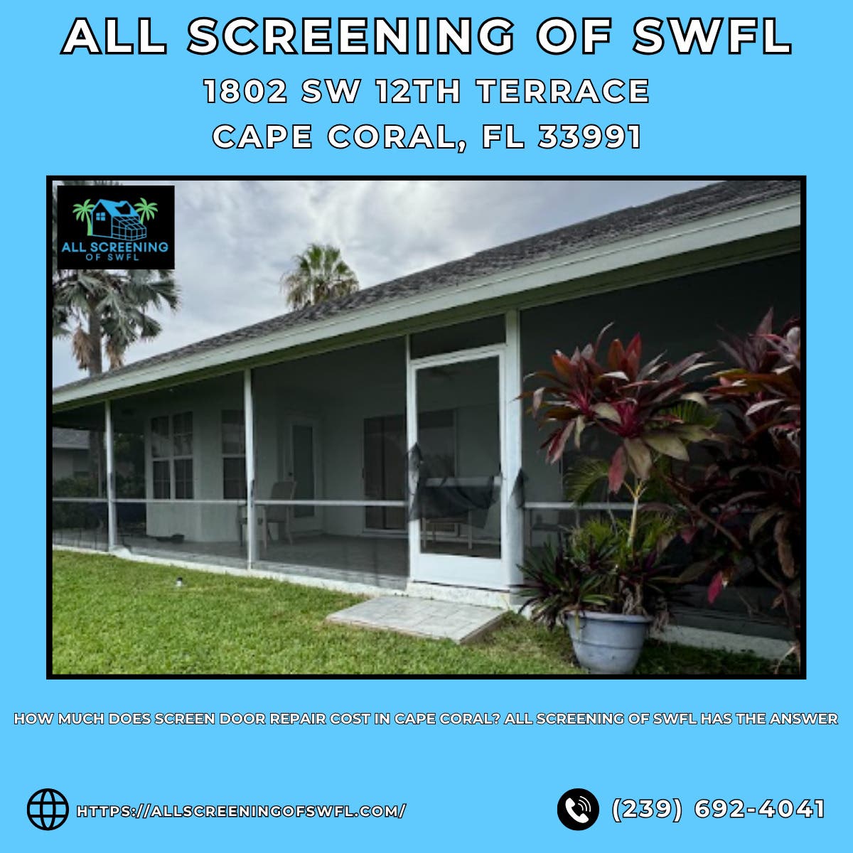How Much Does Screen Door Repair Cost in Cape Coral? All Screening of SWFL Has the Answer