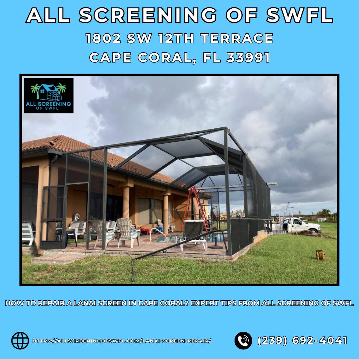 How to Repair a Lanai Screen in Cape Coral? Expert Tips From All Screening of SWFL