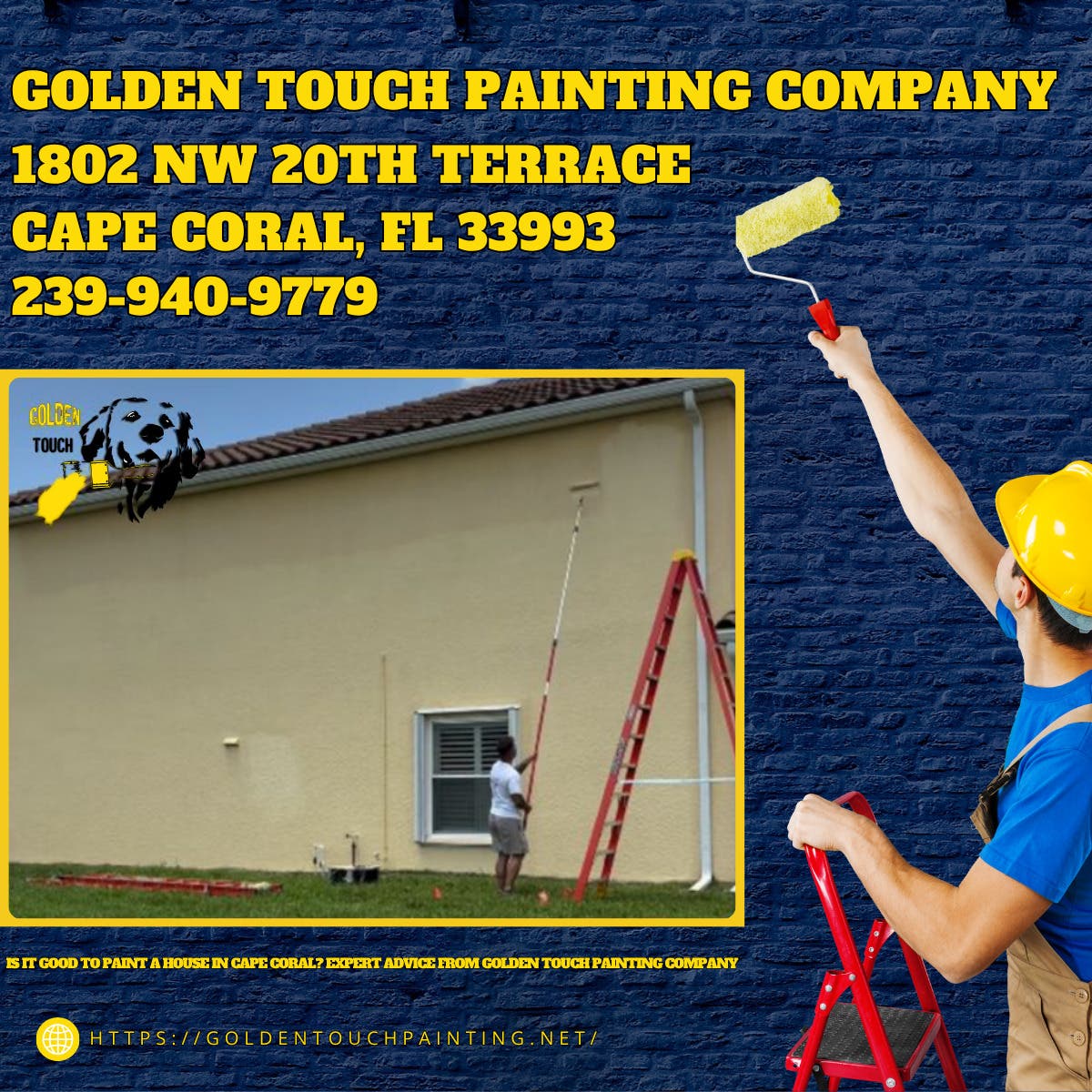 Is It Good to Paint a House in Cape Coral? Expert Advice From Golden Touch Painting Company