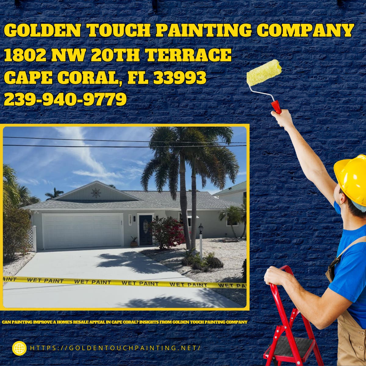 Can Painting Improve a Home’s Resale Appeal in Cape Coral? Insights From Golden Touch Painting Compa