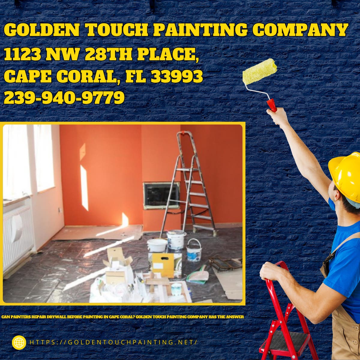 Can Painters Repair Drywall Before Painting in Cape Coral? Golden Touch Painting Company Has the Ans