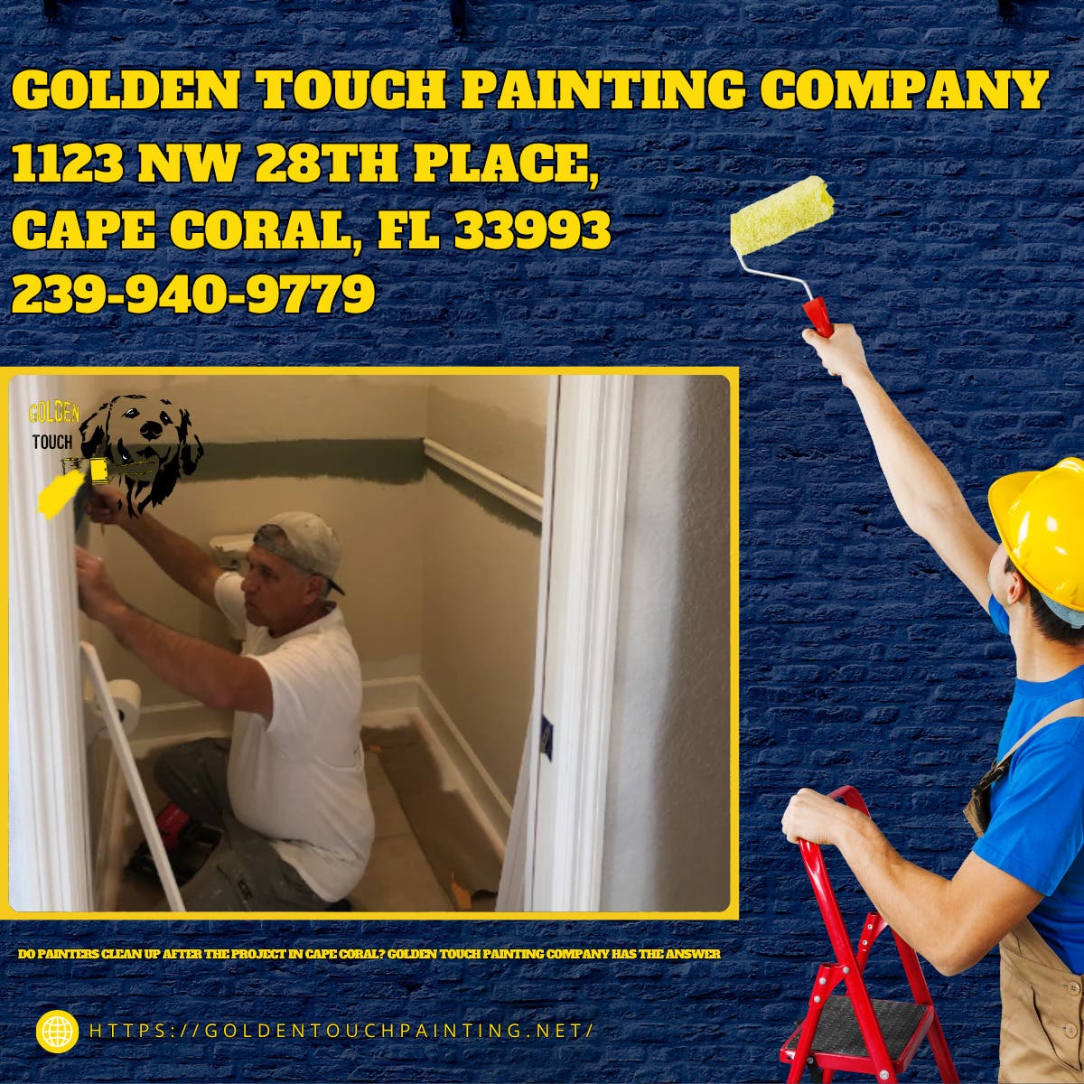 Do Painters Clean Up After the Project in Cape Coral? Golden Touch Painting Company Has the Answer