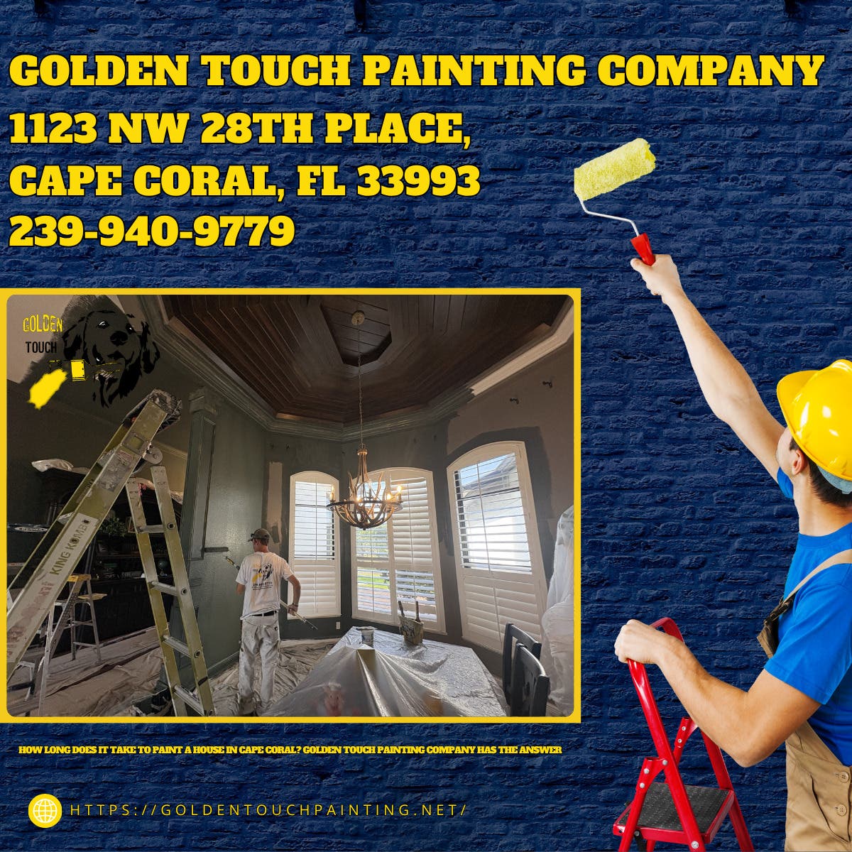 How Long Does It Take to Paint a House in Cape Coral? Golden Touch Painting Company Has the Answer