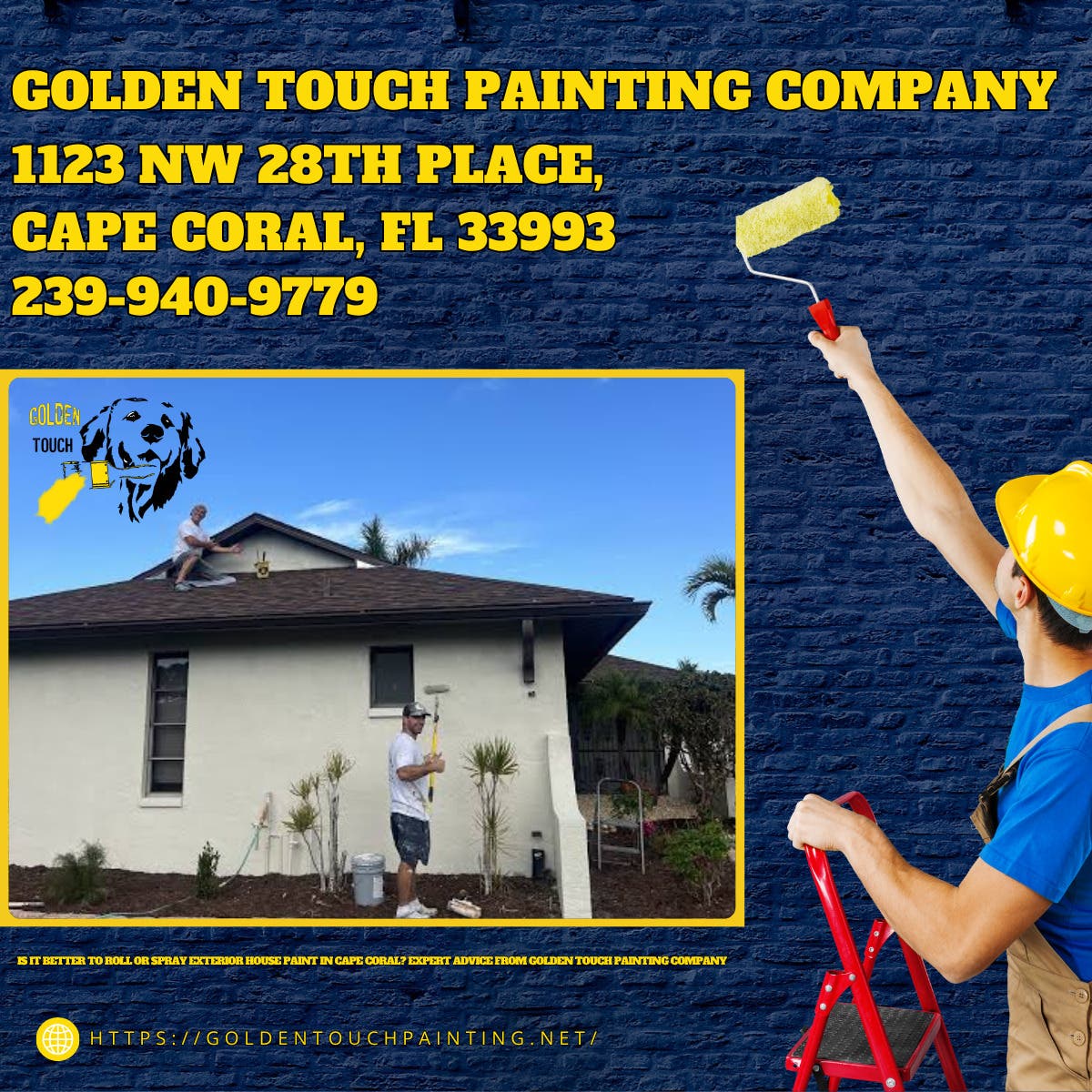 Is It Better to Roll or Spray Exterior House Paint in Cape Coral? Expert Advice From Golden Touch Pa