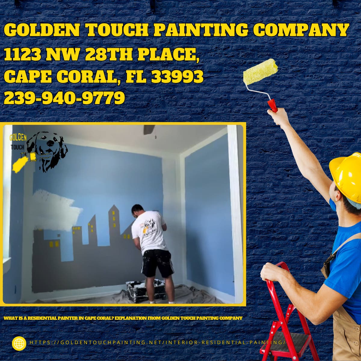 What Is a Residential Painter in Cape Coral? Explanation From Golden Touch Painting Company