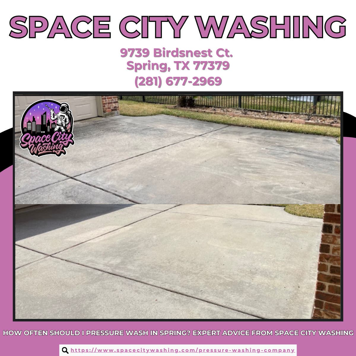 How Often Should I Pressure Wash in Spring? Expert Advice From Space City Washing