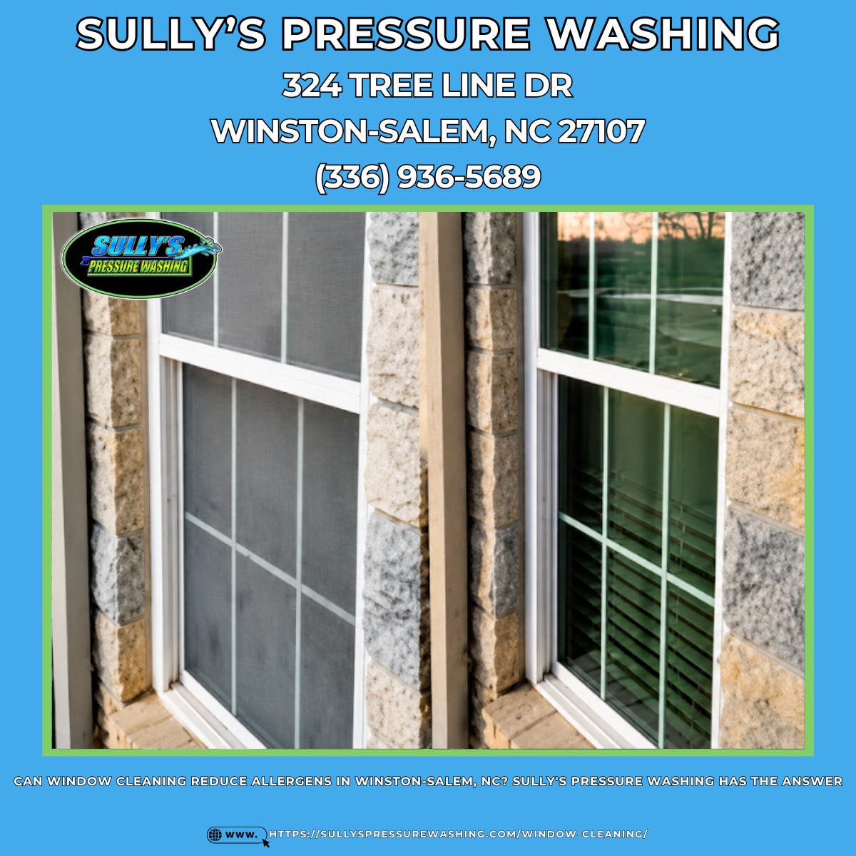 Can Window Cleaning Reduce Allergens in Winston-Salem, NC? Sully's Pressure Washing Has the Answer