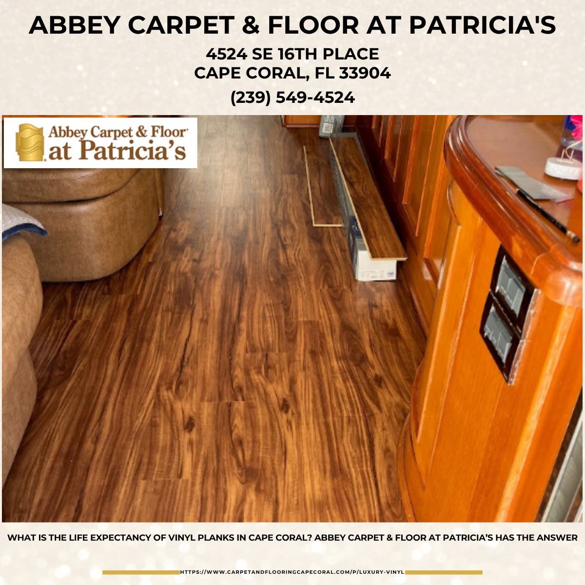 What Is the Life Expectancy of Vinyl Planks in Cape Coral? Abbey Carpet & Floor at Patricia’s Has th