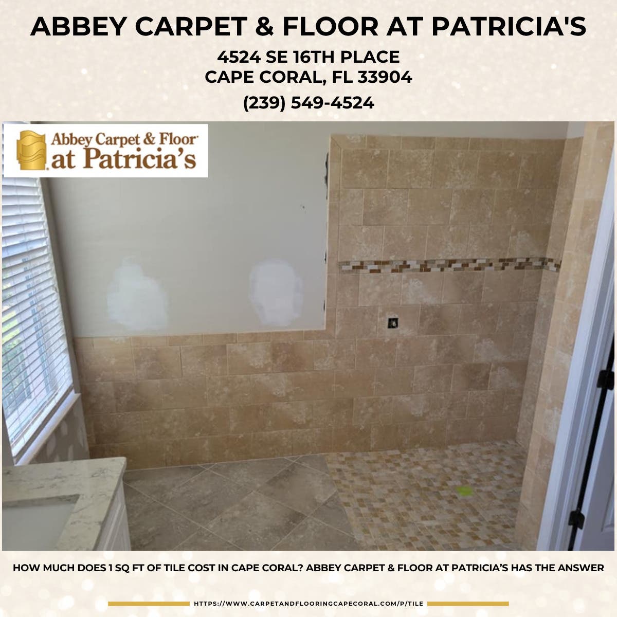 How Much Does 1 Sq Ft of Tile Cost in Cape Coral? Abbey Carpet & Floor at Patricia’s Has the Answer